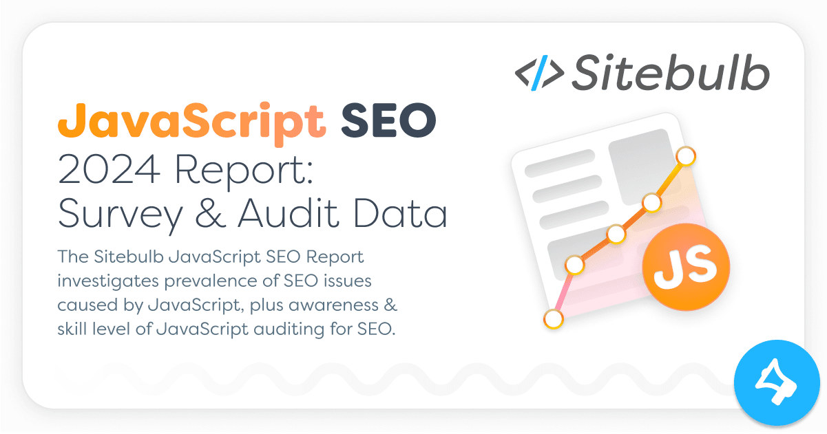 Sitebulb JavaScript SEO Report 2024